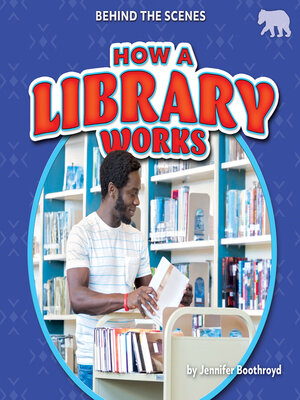 cover image of How a Library Works